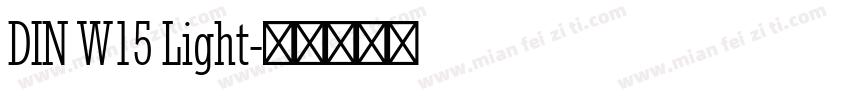DIN W15 Light字体转换